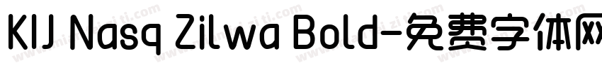 KIJ Nasq Zilwa Bold字体转换